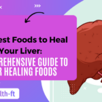 the best foods to heal your liver a comprehensive guide to liver healing foods