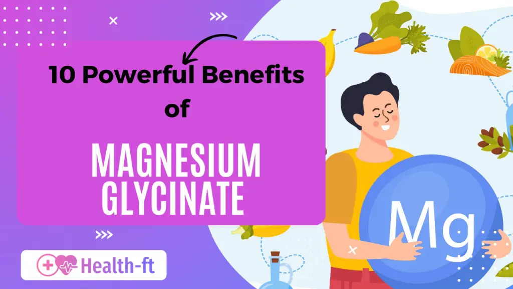 10-powerful-benefits-of-magnesium-glycinate